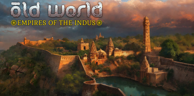 Ya disponible el DLC Empires of the Indus para Old World