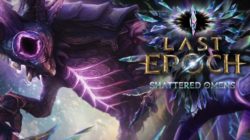Ya esta en marcha la Temporada 4: Shattered Omens para el ARPG Last Epoch  – Todas las novedades