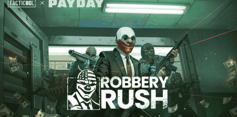 PAYDAY invade Tacticool en un evento por tiempo limitado “Atraco Frenético”