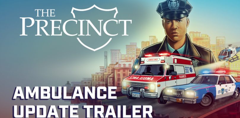 La nueva actualización de The Precinct incorpora avisos de ambulancia y forense, alijos de narcóticos y mucho más