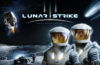 El juego espacial de ciencia ficción dura Lunar Strike prepara su demo antes de su lanzamiento