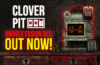 CloverPit, el roguelite de tragaperras, lanza por sorpresa su DLC Unholy Fusion y la Update 1.4