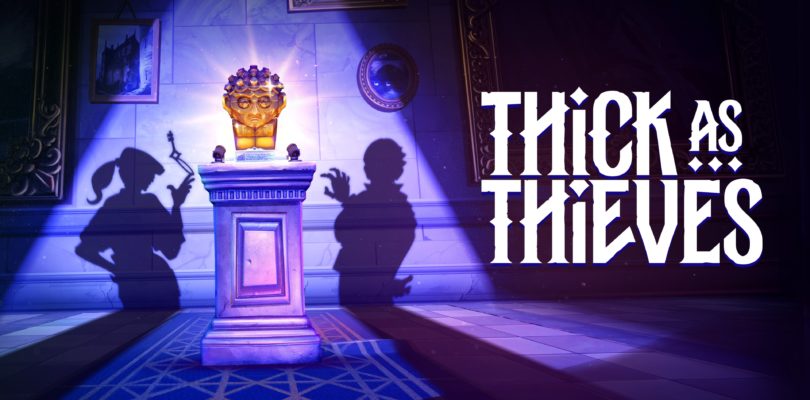 Thick as Thieves pone fecha a su gran golpe: El nuevo juego de los creadores de Thief llega en mayo.