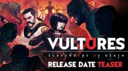 Terror colombiano en Steam: Vultures – Scavengers of Death pone fecha a su estrategia retro
