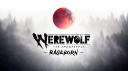 Werewolf: The Apocalypse – Rageborn: Sangre, garras y venganza en el nuevo metroidvania de Alaska