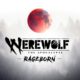 Werewolf: The Apocalypse – Rageborn: Sangre, garras y venganza en el nuevo metroidvania de Alaska