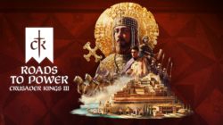 Crusader Kings III en consolas recibe una gran expansión y un nuevo paquete de eventos Roads to Power y Wandering Nobles ya disponibles