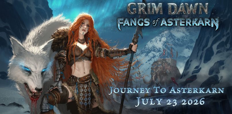 Grim Dawn se expande en julio con Fangs of Asterkarn: un 30% más de mapa y la nueva maestría Berserker