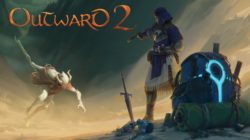 Outward 2 ya tiene fecha para su acceso anticipado en Steam y funcionará hasta en «una patata» de PC