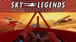 Sky Legends: An Aeropostal Epic ya es Gold