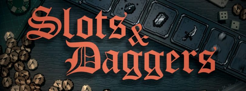 Slots & Daggers: El adictivo roguelike de la máquina tragaperras que triunfo en Steam ya está disponible en consolas