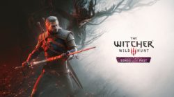 Geralt de Rivia regresa por sorpresa: CD Projekt Red anuncia Songs of the Past, la tercera expansión de The Witcher 3