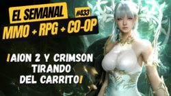 El Semanal MMO 433 ▶️ Aion 2 y Crimson levantando empresas, el nuevo MMO de Nexon, Farever y más