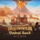 RuneScape: Dragonwilds lanza Umbral Sands, su última gran actualización antes de la versión 1.0