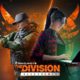 The Division Resurgence confirma su llegada a Steam y ya puedes añadirlo a tu lista de deseados