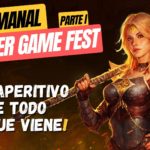 El Semanal – RESUMEN Summer Game Fest ▶️ ¿Guild Wars 3? – Stars Reach MMO – Riot MMO – State of Play y más…
