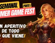 El Semanal – RESUMEN Summer Game Fest ▶️ ¿Guild Wars 3? – Stars Reach MMO – Riot MMO – State of Play y más…