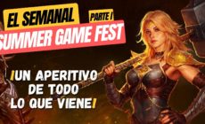 El Semanal – RESUMEN Summer Game Fest ▶️ ¿Guild Wars 3? – Stars Reach MMO – Riot MMO – State of Play y más…