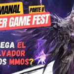 El Semanal Summer Fest II▶️ Ahora si Guild Wars 3 – Aion 2 – ArcheAge Chronicles – co-op  y más…