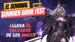 El Semanal Summer Fest II▶️ Ahora si Guild Wars 3 – Aion 2 – ArcheAge Chronicles – co-op  y más…