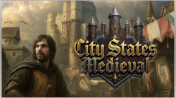 City States: Medieval abandona el Acceso Anticipado y se lanzará en su versión 1.0 el 24 de julio
