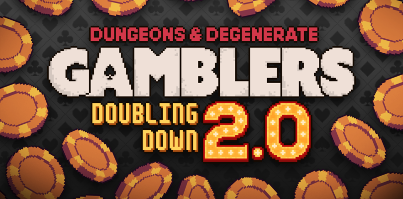 Dungeons & Degenerate Gamblers recibirá la actualización 2.0 «Doubling Down» el 30 de julio