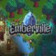Acción RPG, construcción de asentamientos y actores estelares: todo sobre el nuevo Emberville para Steam
