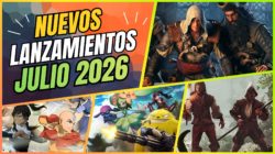 Calendario lanzamientos julio 2026: los lanzamientos que marcarán el mes