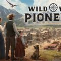 Wild West Pioneers abre su última prueba pública en Steam antes de su estreno en acceso anticipado