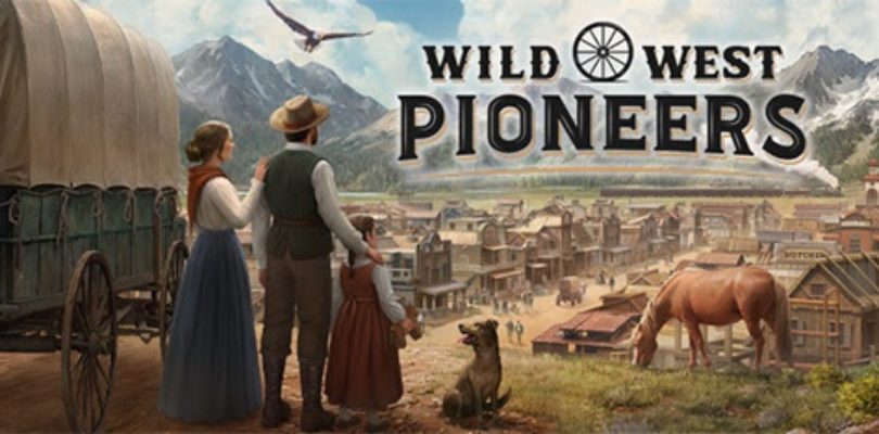 Wild West Pioneers: la estrategia y construcción en el Lejano Oeste fija su lanzamiento en acceso anticipado para el 25 de septiembre