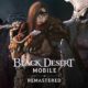 Black Desert Mobile simplifica su contenido y amplía el acceso a los Tesoros