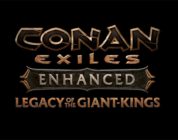 Conan Exiles Enhanced recibe Legacy of the Giant-Kings, su nueva actualización gratuita con historia y mazmorras