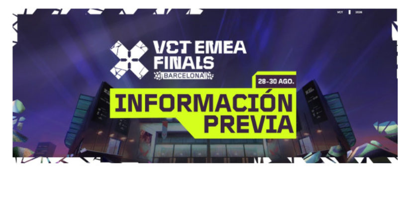 Todo listo para las finales del VCT EMEA en Badalona: showmatches, música en directo y la lucha por VALORANT Champions 2026