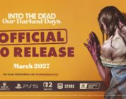 Into the Dead: Our Darkest Days anuncia su versión final 1.0 para marzo de 2027 en consolas y PC