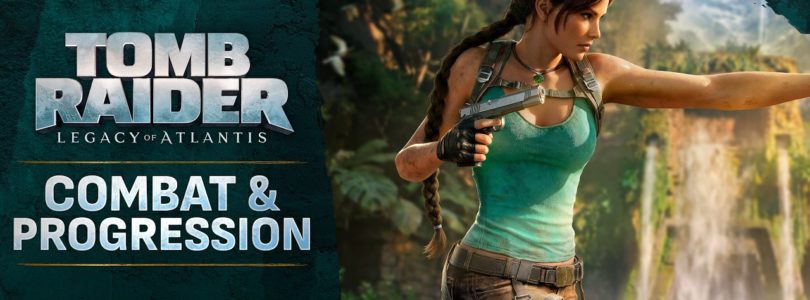 Los desarrolladores de Tomb Raider: Legacy of Atlantis hablan sobre el combate, la creación de objetos y la progresión del árbol de habilidades