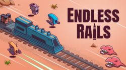 Protege tu tren a toda velocidad: el roguelite de acción Endless Rails ya está disponible en Steam