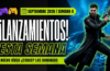 Lanzamientos y calendario – Rumbo al final de mes: los lanzamientos de la cuarta semana de septiembre