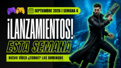 Lanzamientos y calendario – Rumbo al final de mes: los lanzamientos de la cuarta semana de septiembre