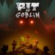 PIT OF GOBLIN abandona el Acceso Anticipado y llegará a PS5 y Xbox Series el 3 de noviembre