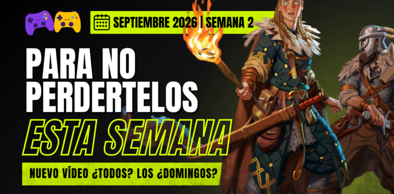 Agenda y lanzamientos – 2ª Semana de septiembre 2026 –  Supervivencia, Roguelikes y PvP sin limites