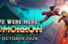 We Were Here Tomorrow llegará del retrofuturo el próximo 20 de octubre