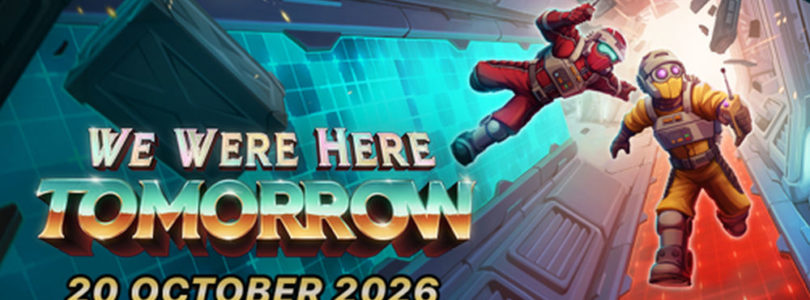 We Were Here Tomorrow llegará del retrofuturo el próximo 20 de octubre