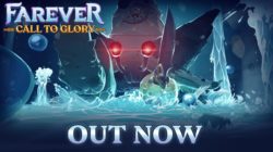 El MMO Farever estrena la actualización gratuita ‘Call to Glory’ con modo heroico y nuevas funciones sociales