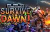 Survive ‘Til Dawn! llevará su defensa contra los mutantes a PC en 2027